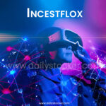 Incestflox: A Complete Guide to Origins, Meanings, and Perspectives